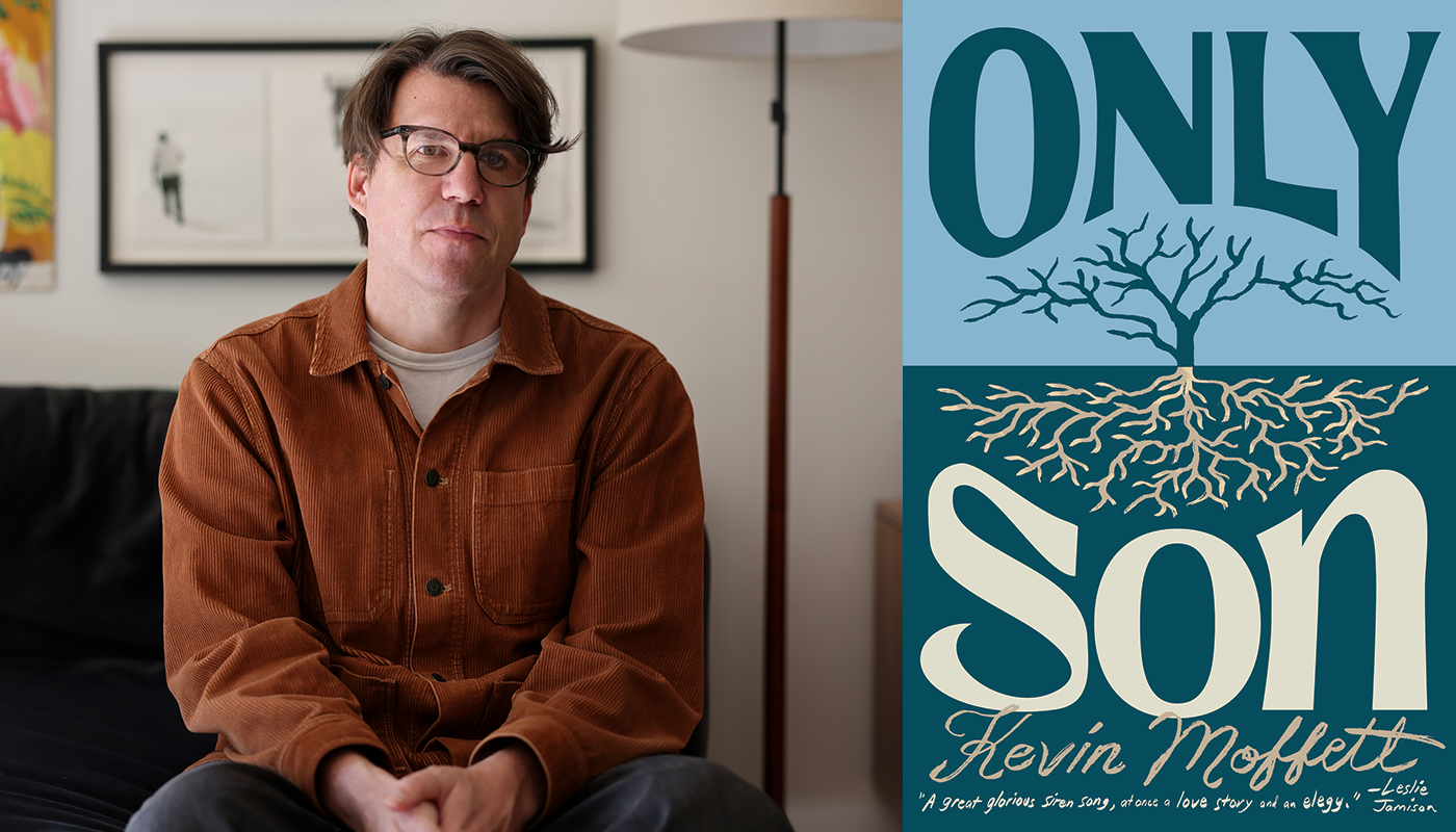 Kevin Moffett: Only Son